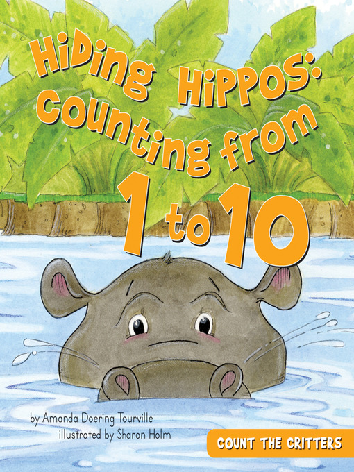 Title details for Hiding Hippos by Amanda Doering Tourville - Available